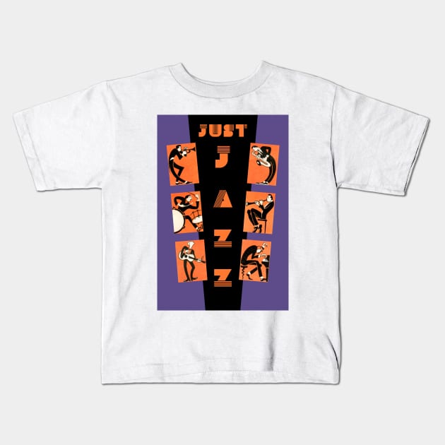 It's Just Jazz Kids T-Shirt by PLAYDIGITAL2020